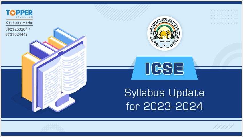 ICSE Syllabus Updates for Academic Year 2023-2024